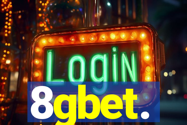 8gbet.