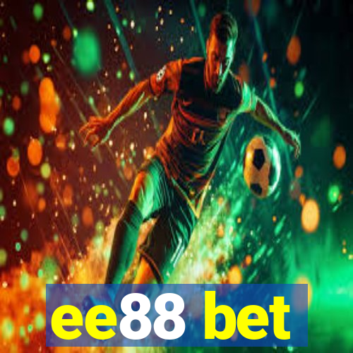ee88 bet
