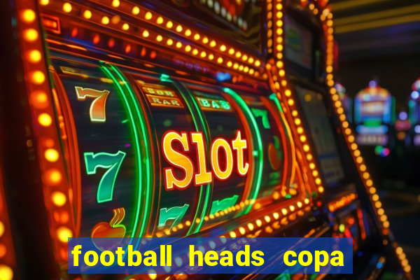 football heads copa libertadores 2015