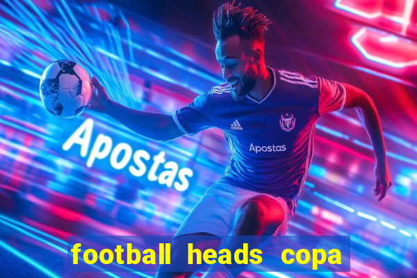 football heads copa libertadores 2015