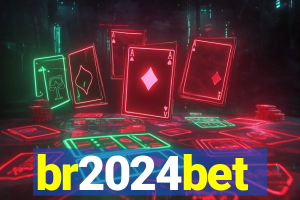 br2024bet