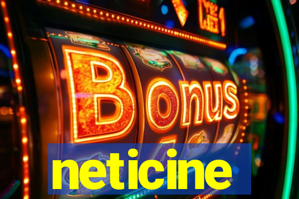 neticine