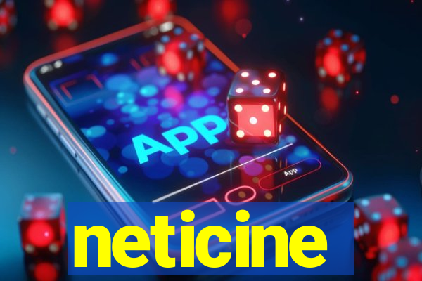neticine