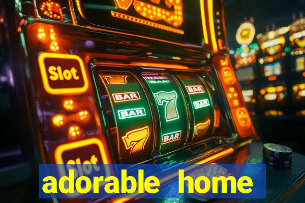 adorable home quanto tempo demora para voltar do trabalho