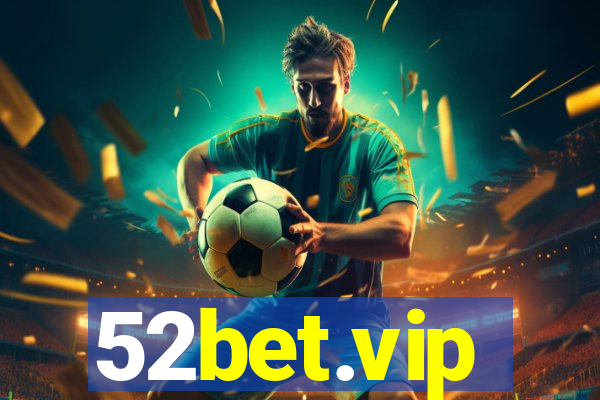 52bet.vip