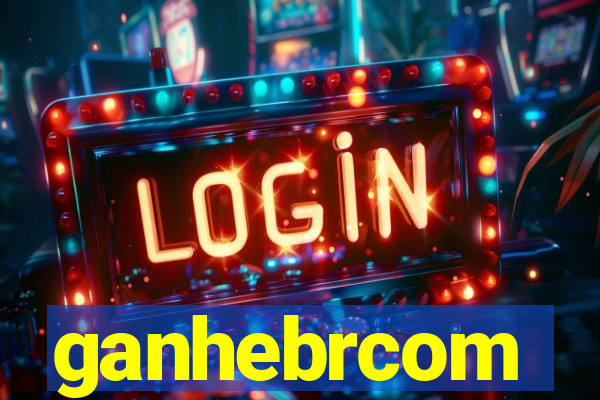 ganhebrcom