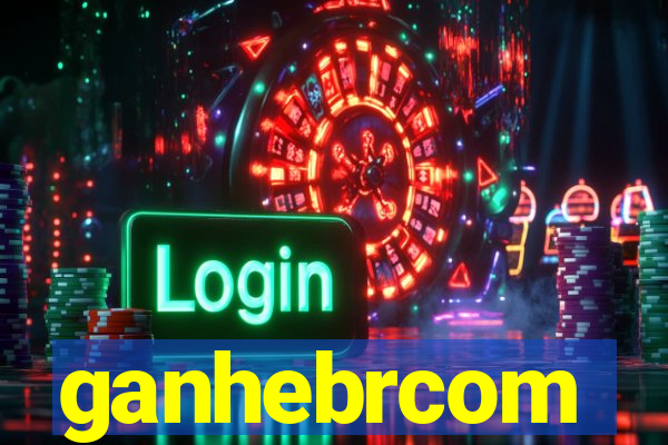ganhebrcom
