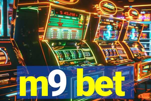 m9 bet