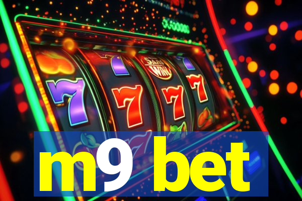 m9 bet