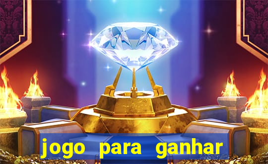 jogo para ganhar dinheiro sem depositar dinheiro