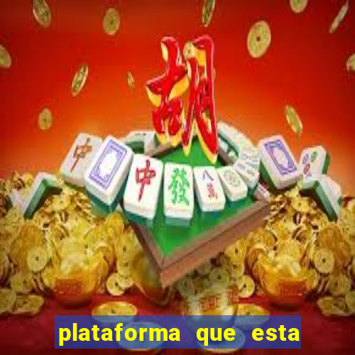 plataforma que esta pagando bem hoje