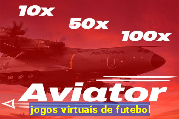jogos virtuais de futebol