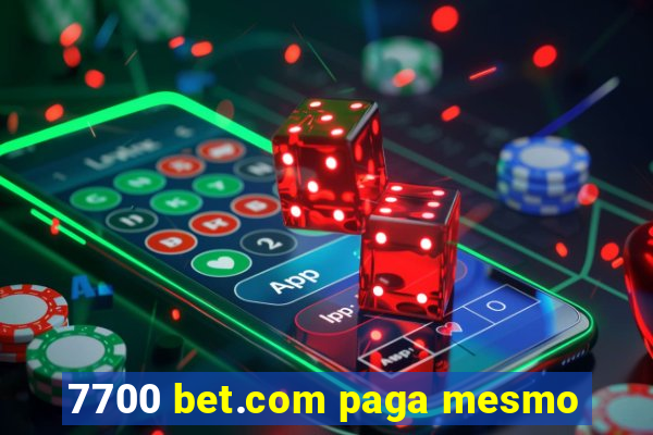 7700 bet.com paga mesmo