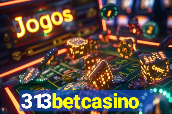 313betcasino