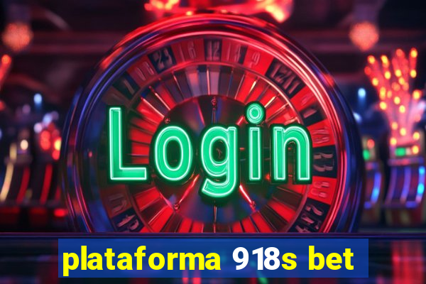plataforma 918s bet
