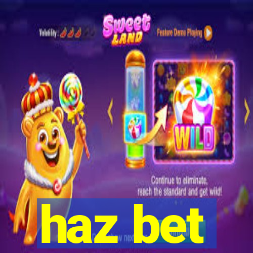 haz bet