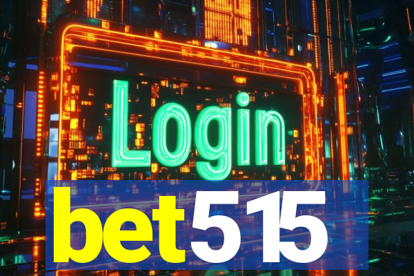 bet515