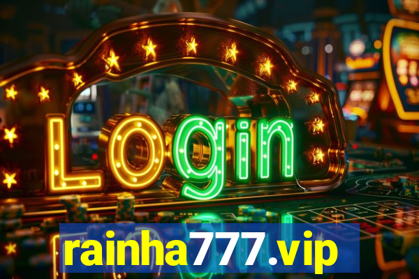 rainha777.vip