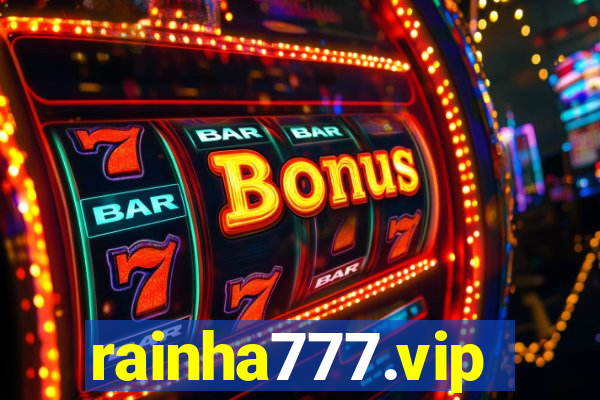 rainha777.vip