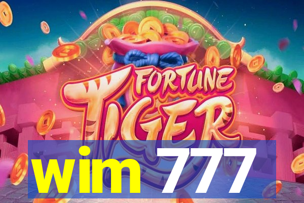 wim 777