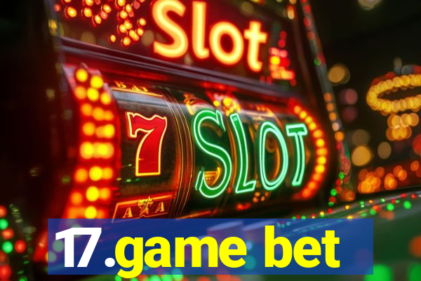 17.game bet