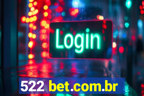 522 bet.com.br