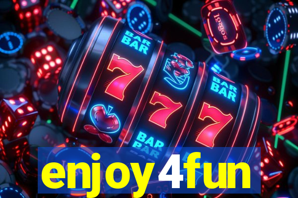 enjoy4fun