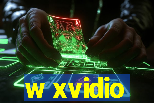 w xvidio