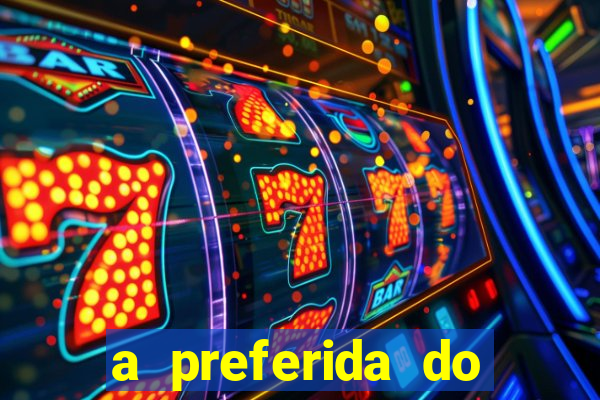 a preferida do terceiro mestre onde assistir
