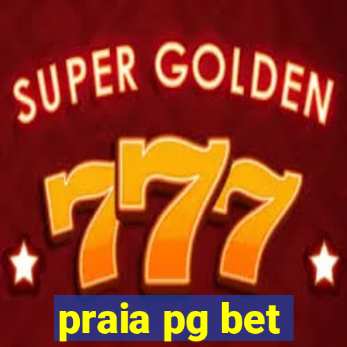 praia pg bet