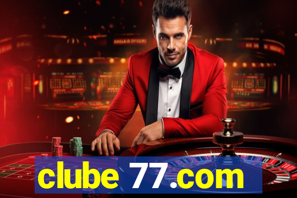 clube 77.com