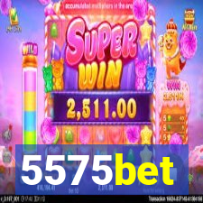 5575bet