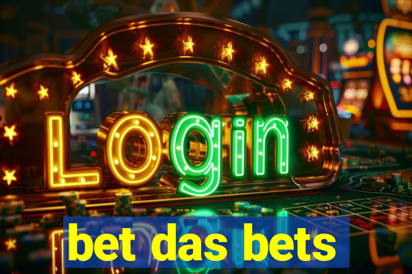 bet das bets