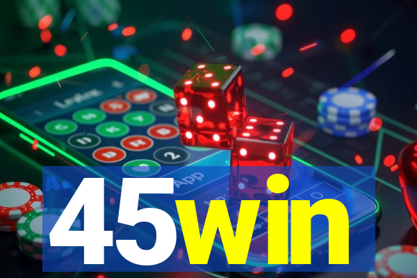 45win