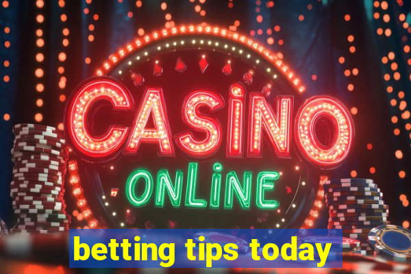 betting tips today