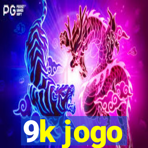 9k jogo