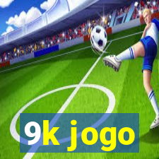 9k jogo