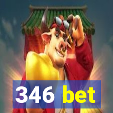 346 bet
