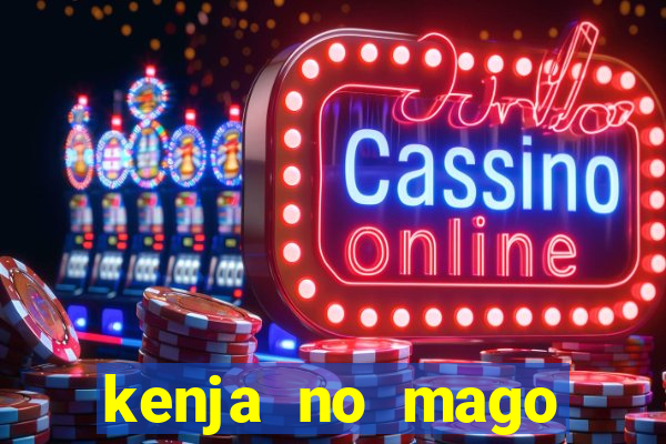kenja no mago dublado 1 temporada
