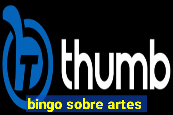 bingo sobre artes