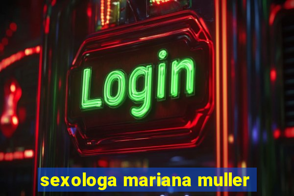 sexologa mariana muller