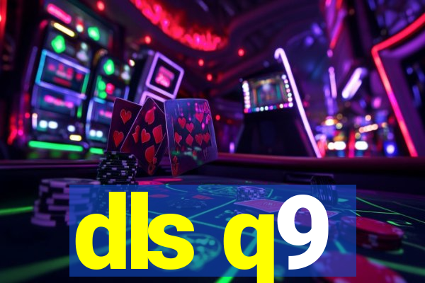 dls q9