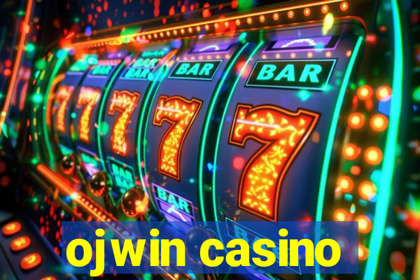 ojwin casino