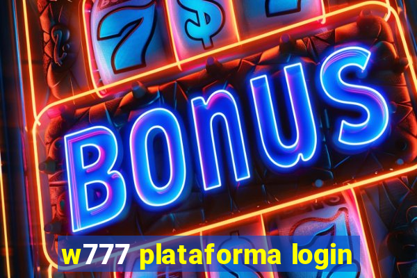 w777 plataforma login