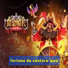 fortuna da cantora lexa