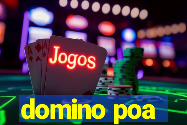 domino poa