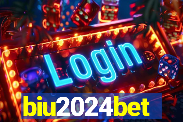 biu2024bet