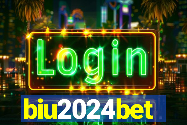 biu2024bet