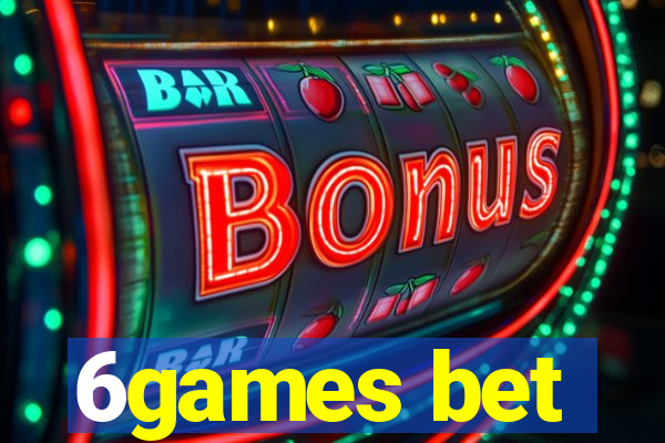6games bet
