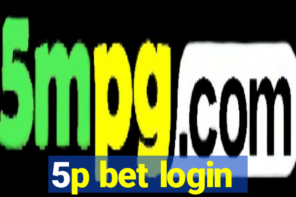 5p bet login